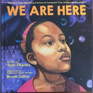 BUNDLE & SAVE🎉 We Are Here (An All Because You Matter Book Hardcover